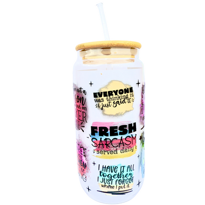 16oz Glass Tumbler with Bamboo Lid & Straw – “Fresh Sarcasm Served Daily” Funny Quote Design